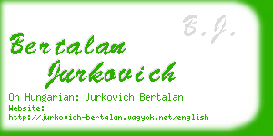 bertalan jurkovich business card
